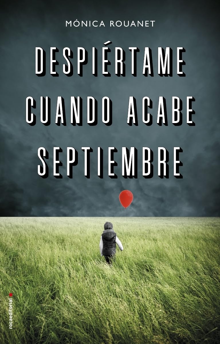 Libro: Despiértame cuando acabe septiembre (Thriller y Suspense)