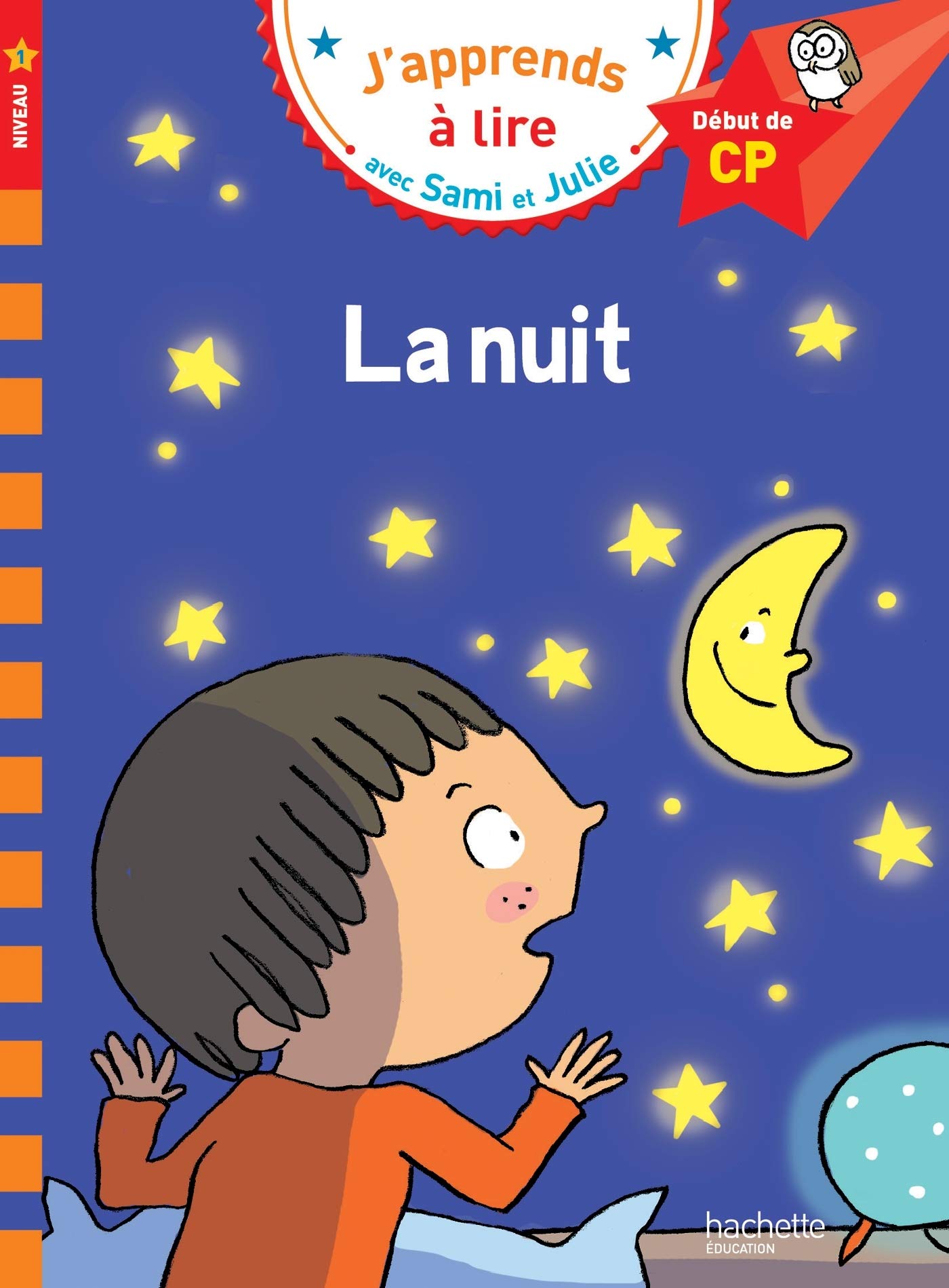 Libro: LA NUIT: Début de CP, niveau 1 (HACHETTE)