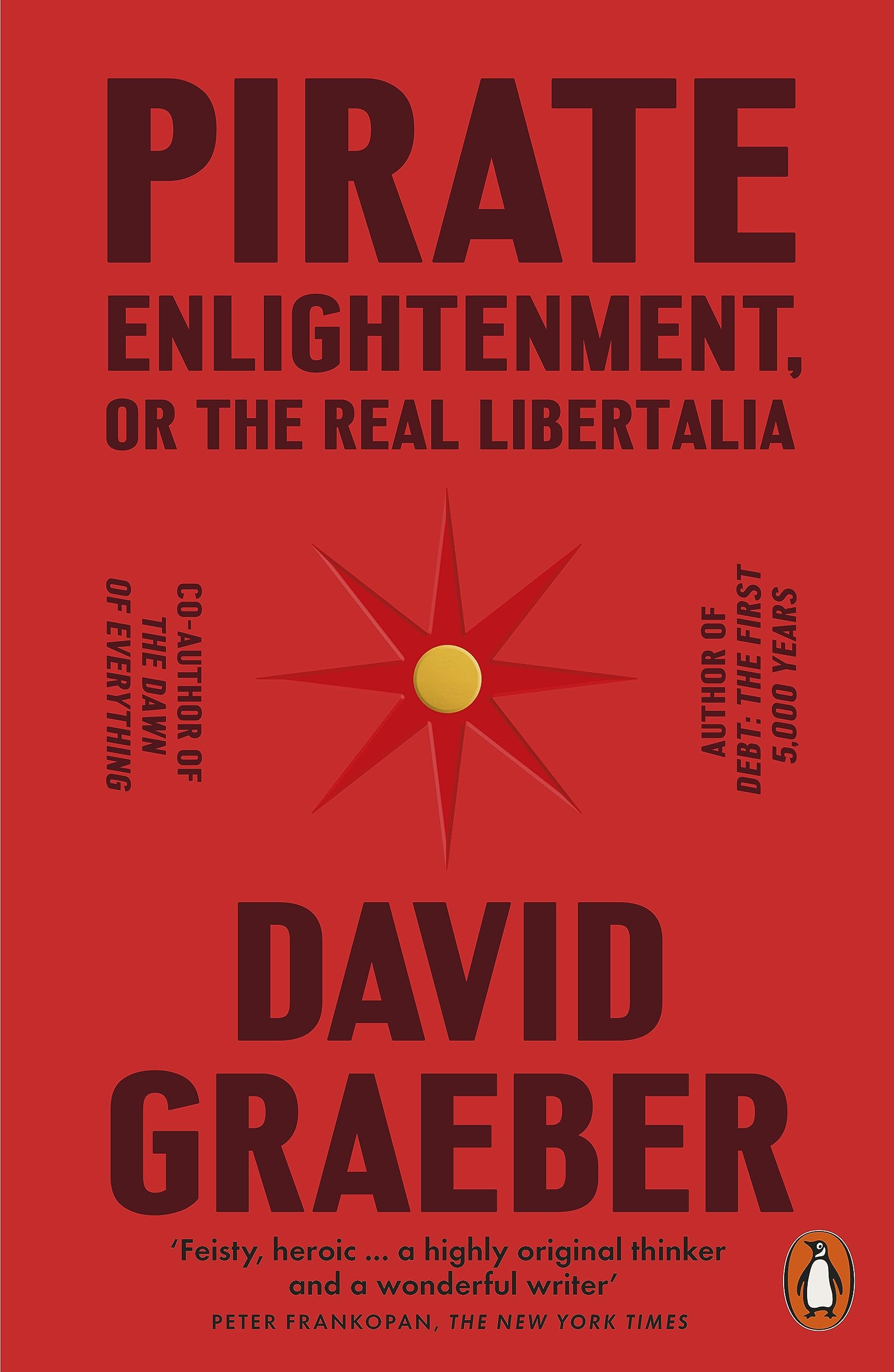 Libro: Pirate Enlightenment, or the Real Libertalia: Buccaneers, Women Traders and Mock Kingdoms in Eighteenth Century Madagascar