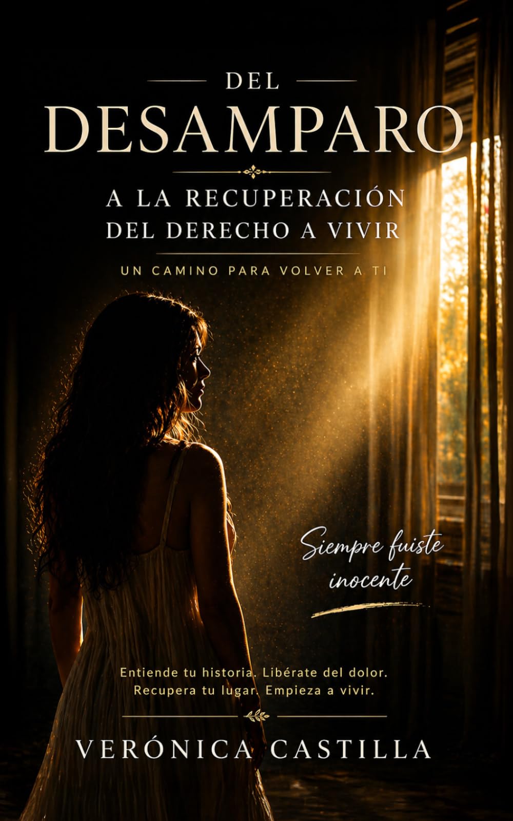 Libro: Del desamparo: A la recuperación del derecho a vivir (Verónica Castilla) (Spanish Edition)