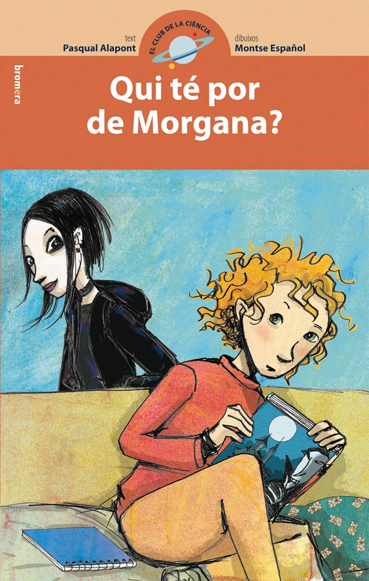 Libro: Qui té por de Morgana?