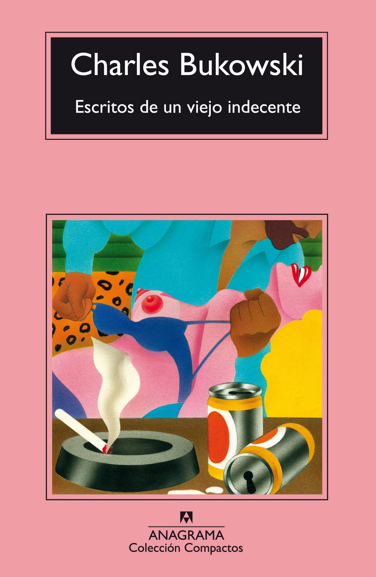 Libro: Escritos de un viejo indecente: 84 (Compactos)