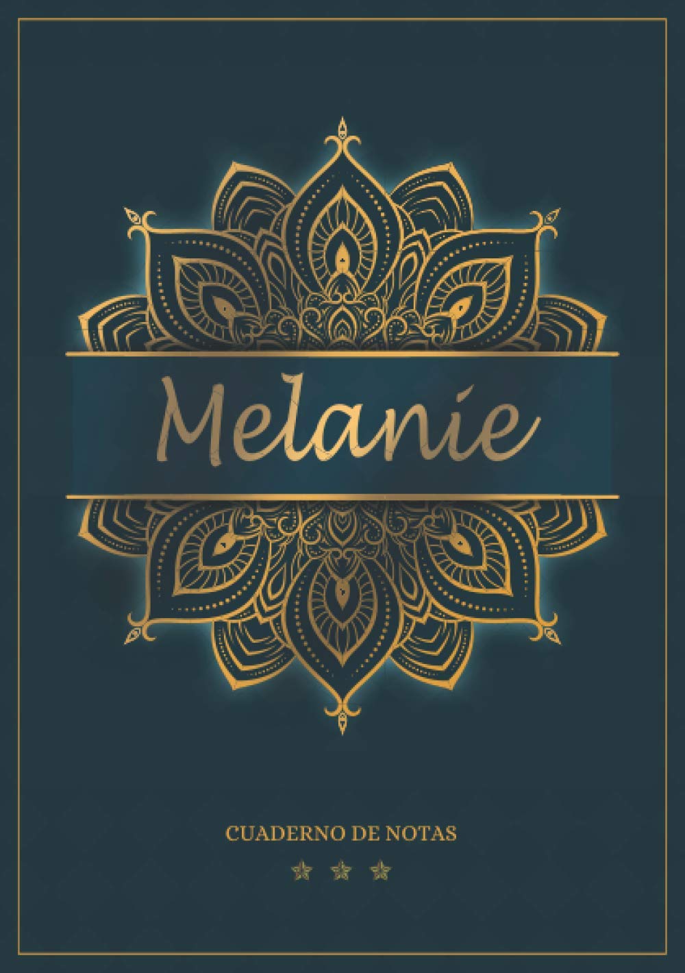 Libro: Melanie - Cuaderno de notas: Cuaderno A5 | Nombre personalizado Melanie | Regalo de cumpleaños para la esposa, mamá, hermana, hija | Diseño: mandala | ... formato A5 (14.8 x 21 cm) (Spanish Edition)