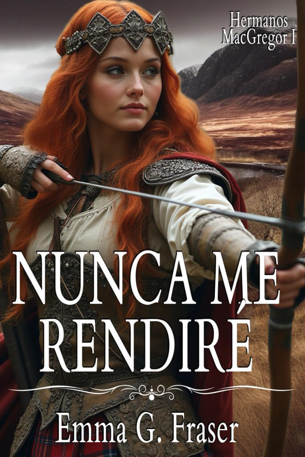 Libro: Nunca me rendiré: 1 (Hermanos MacGregor)