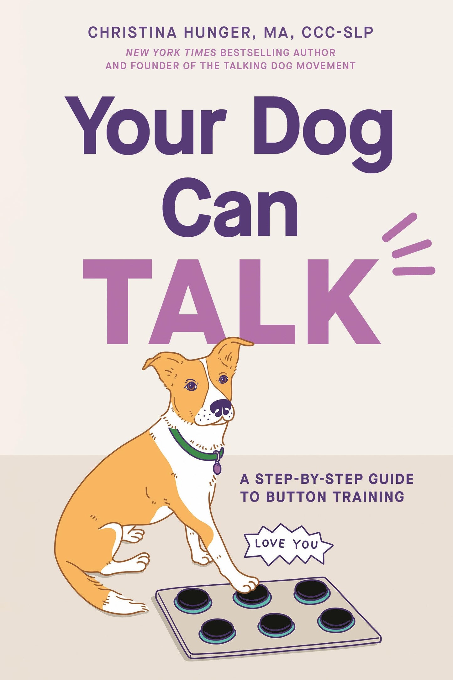 Libro: Your Dog Can Talk: A Step-By-Step Guide to Button Training
