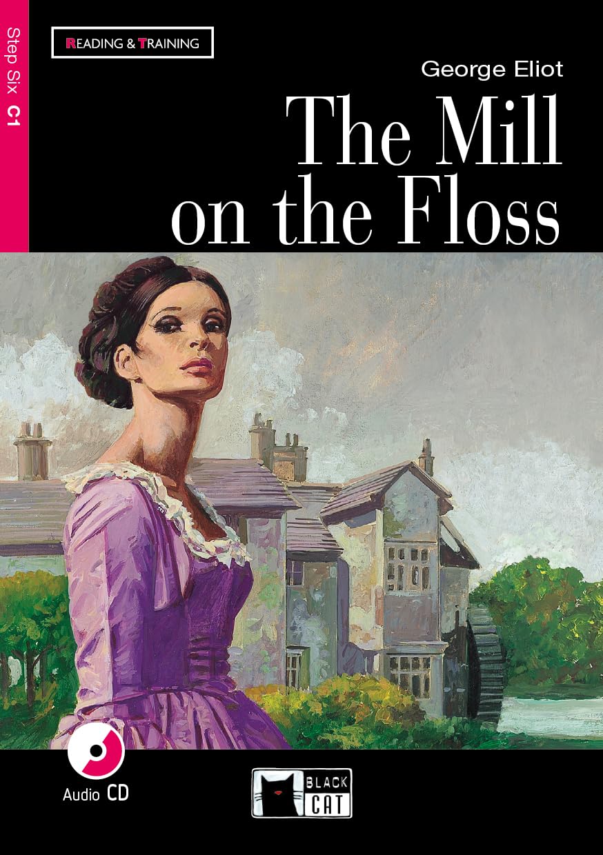 Libro: MILL ON THE FLOSS +CD STEP SIX C1: The Mill on the Floss + audio CD (Reading and training) - 9788877547989