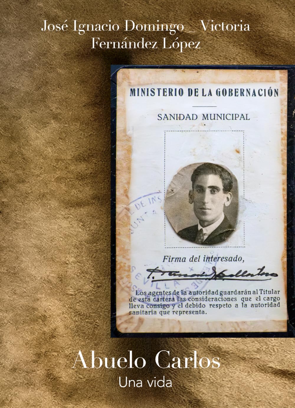 Libro: Abuelo Carlos: Una vida (Spanish Edition)