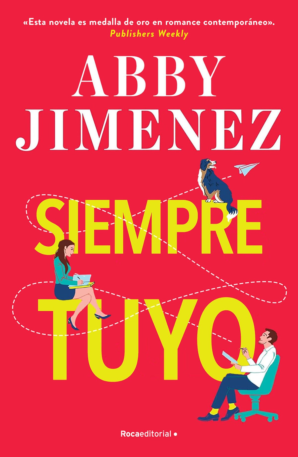 Libro: Siempre tuyo (Novela)