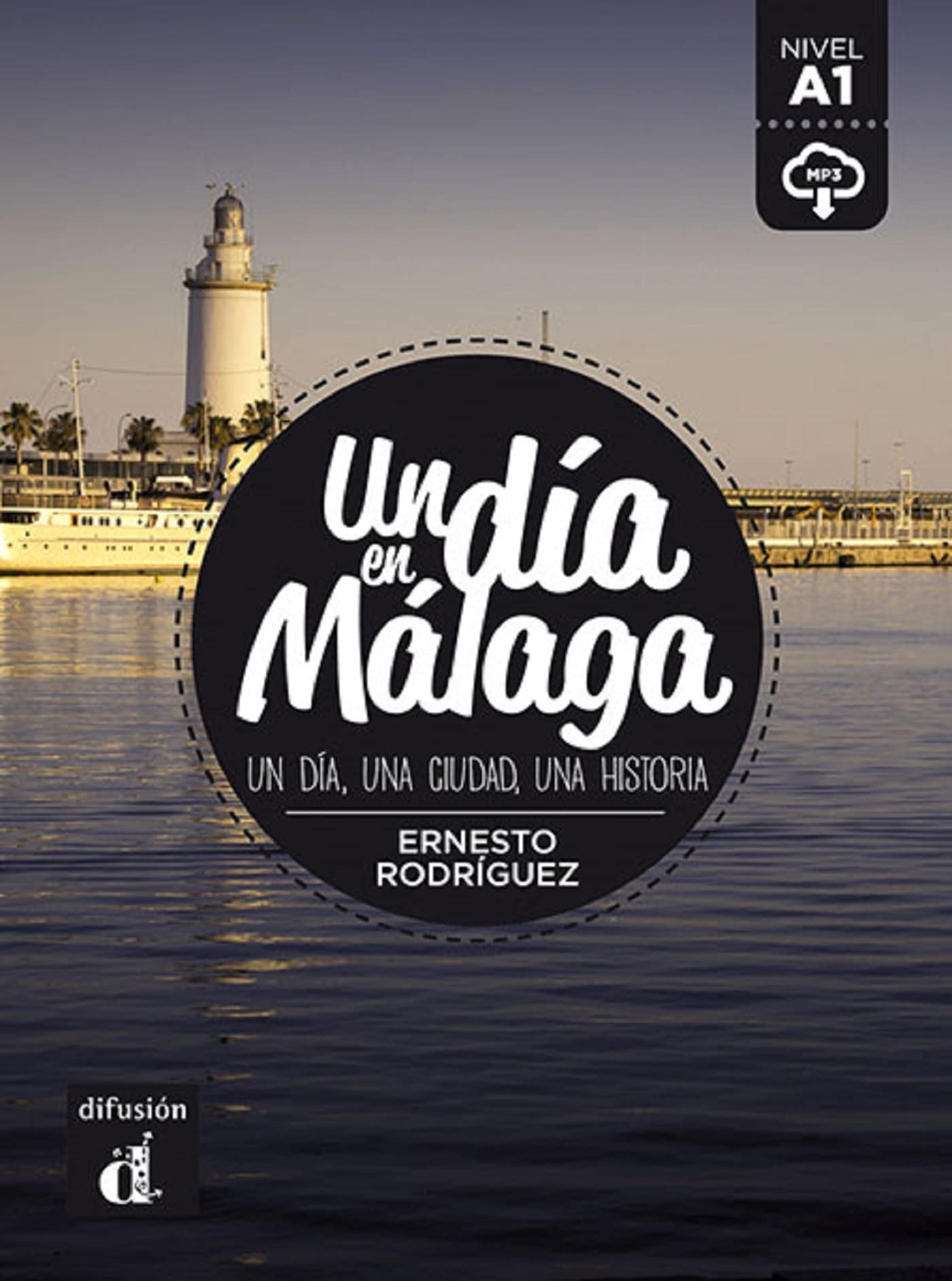 Libro: Un día en Málaga: Un día en Málaga