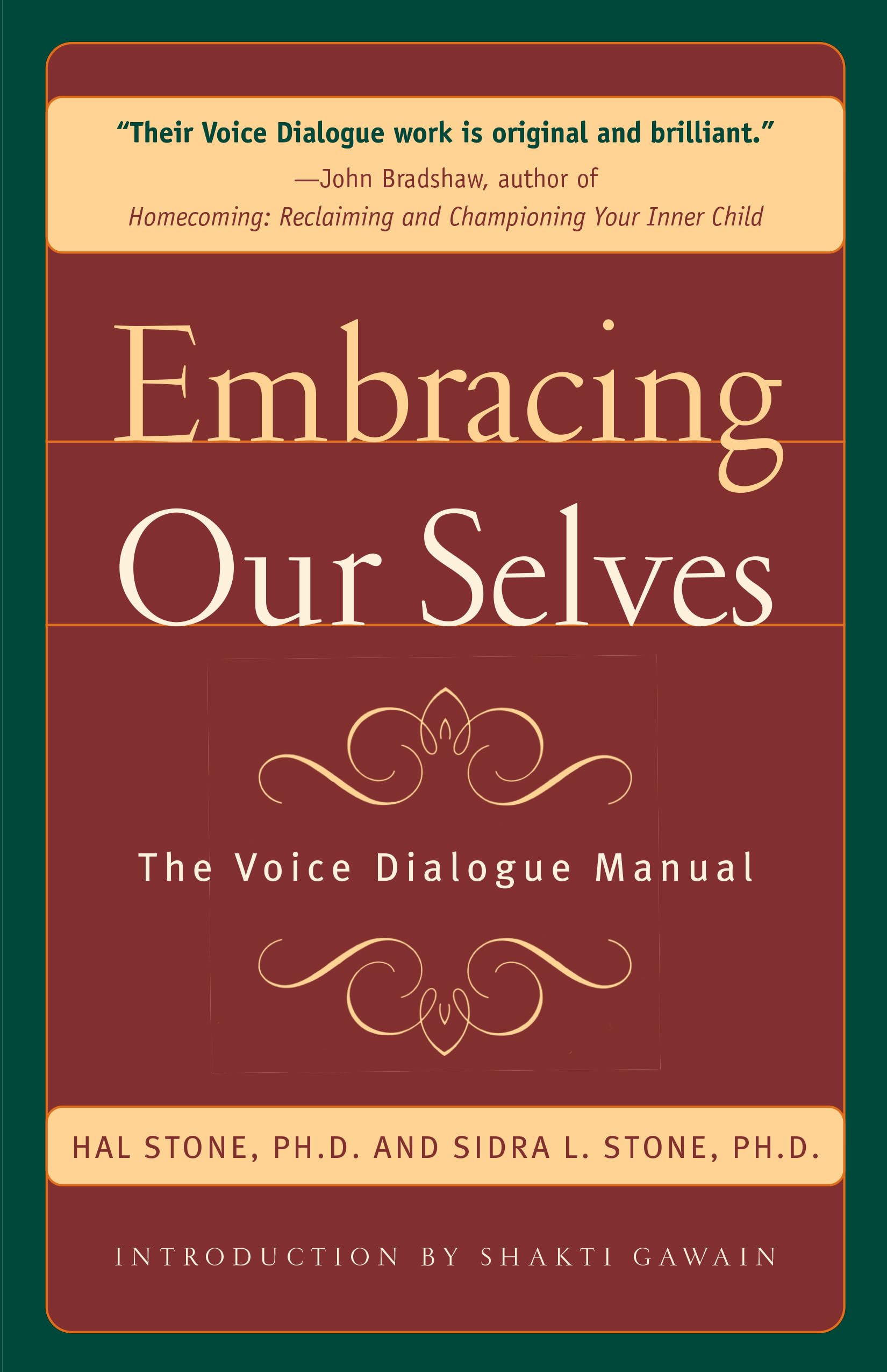 Libro: Embracing Our Selves: The Voice Dialogue Manual