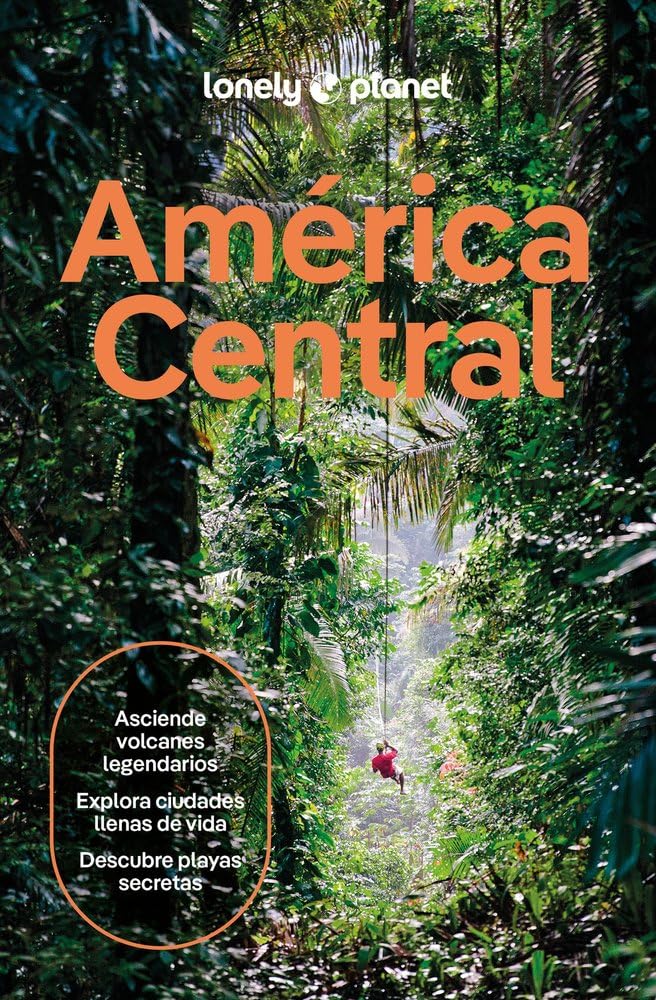 Libro: América Central 1: Rutas detalladas, las mejores experiencias, mapas y consejos de expertos