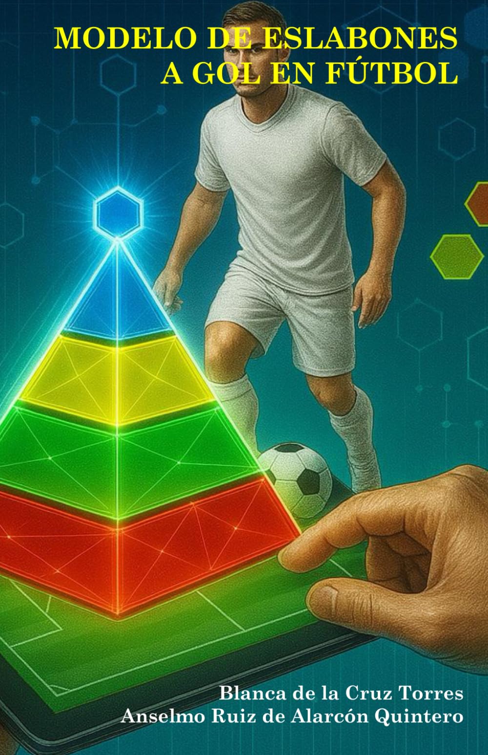 Libro: Método de eslabones a gol en fútbol: Un nuevo enfoque