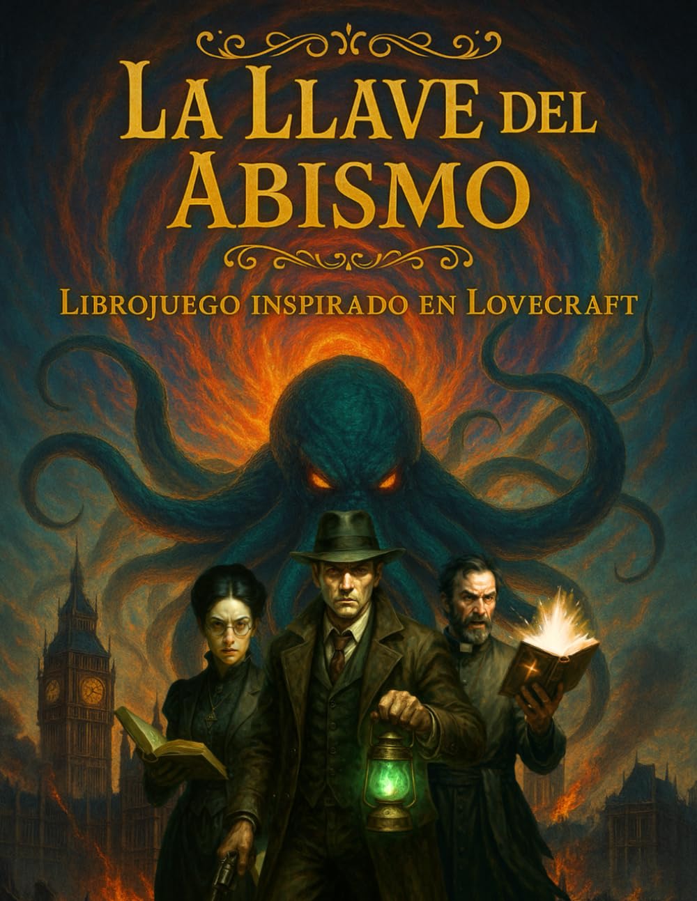 Libro: La Llave del Abismo - Librojuego de Terror inspirado en Lovecraft y los Mitos de Cthulhu: Libro Juego Ilustrado en Color - Terror con Dados, RPG ... de Fantasía, Terror y Ciencia Ficción)
