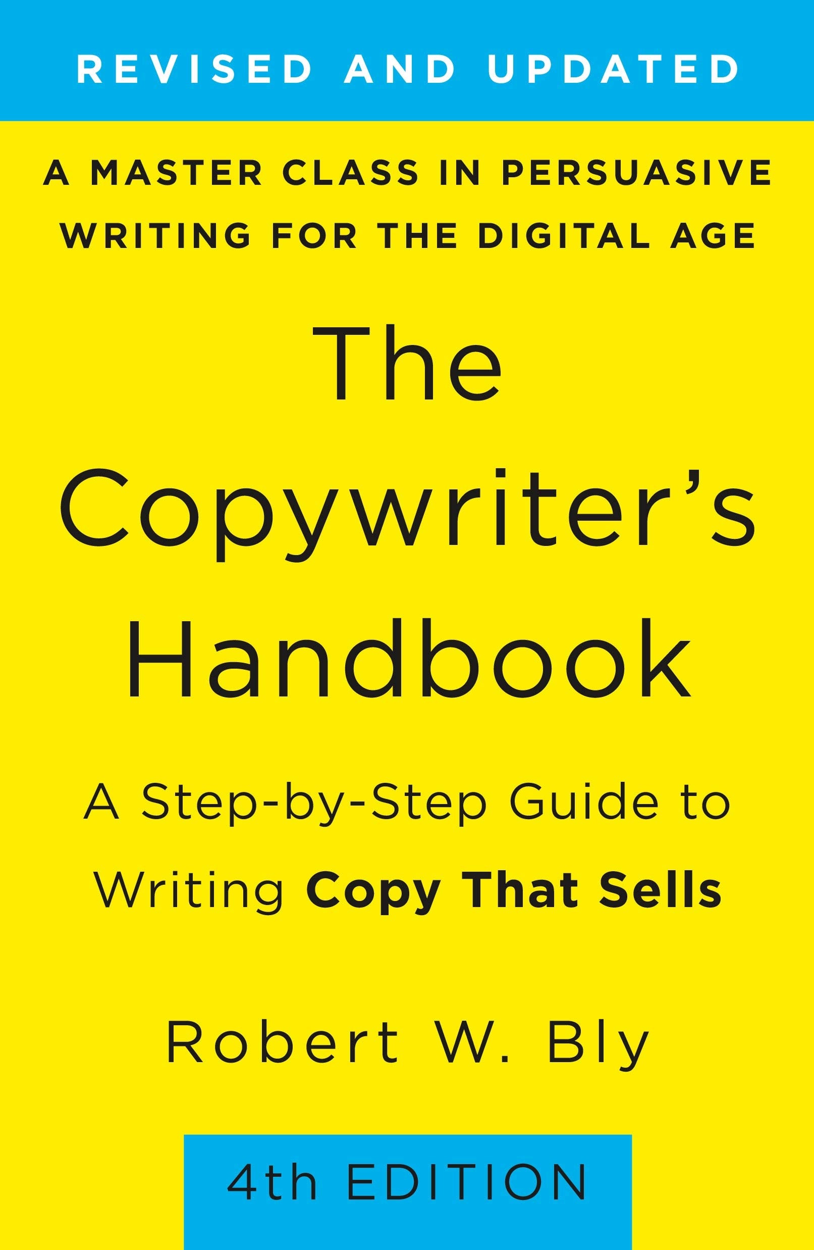 Libro: Copywriter's Handbook: A Step-By-Step Guide to Writing Copy that Sells