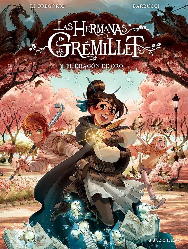 Libro: LAS HERMANAS GRÉMILLET 7. EL DRAGÓN DE ORO