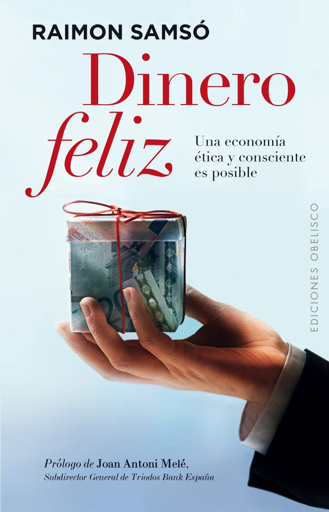 Libro: Dinero feliz (Coleccion Exito) (Spanish Edition)
