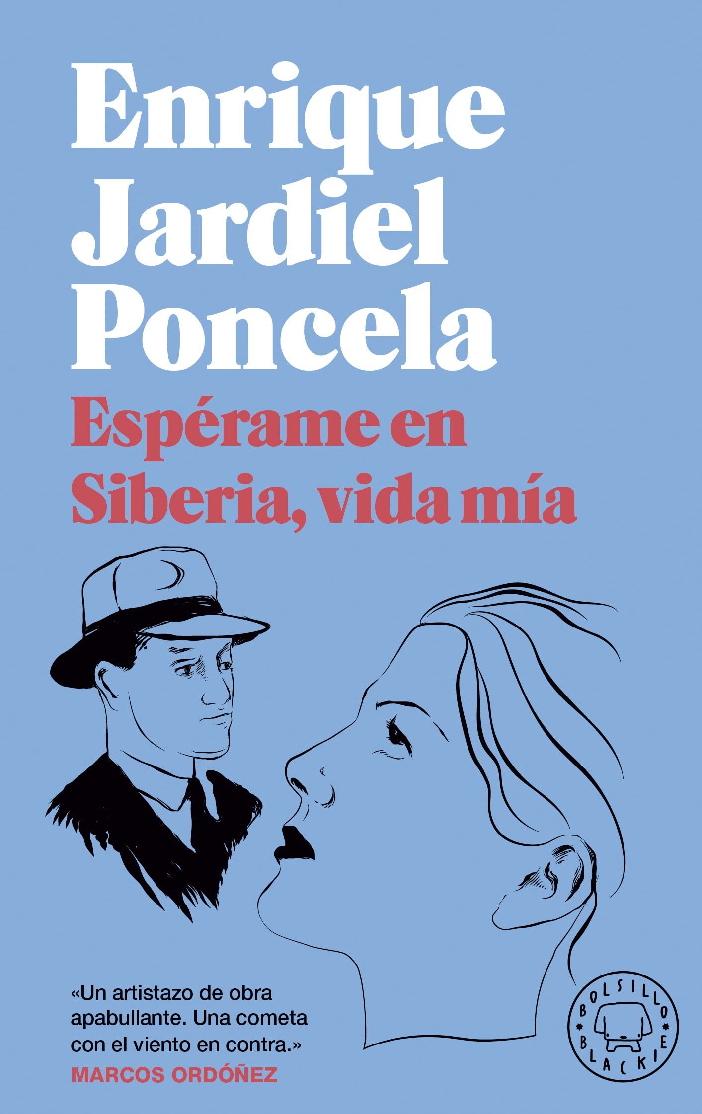 Libro: ¡Espérame en Siberia, vida mía! (Bolsillo Blackie)