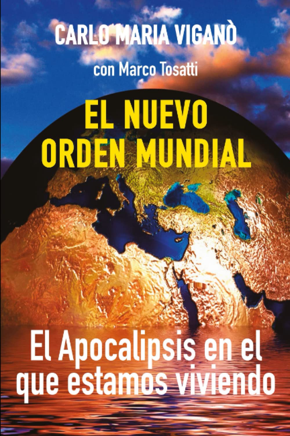 Libro: El nuevo orden mundial: El Apocalipsis en el que estamos viviendo (Spanish Edition)