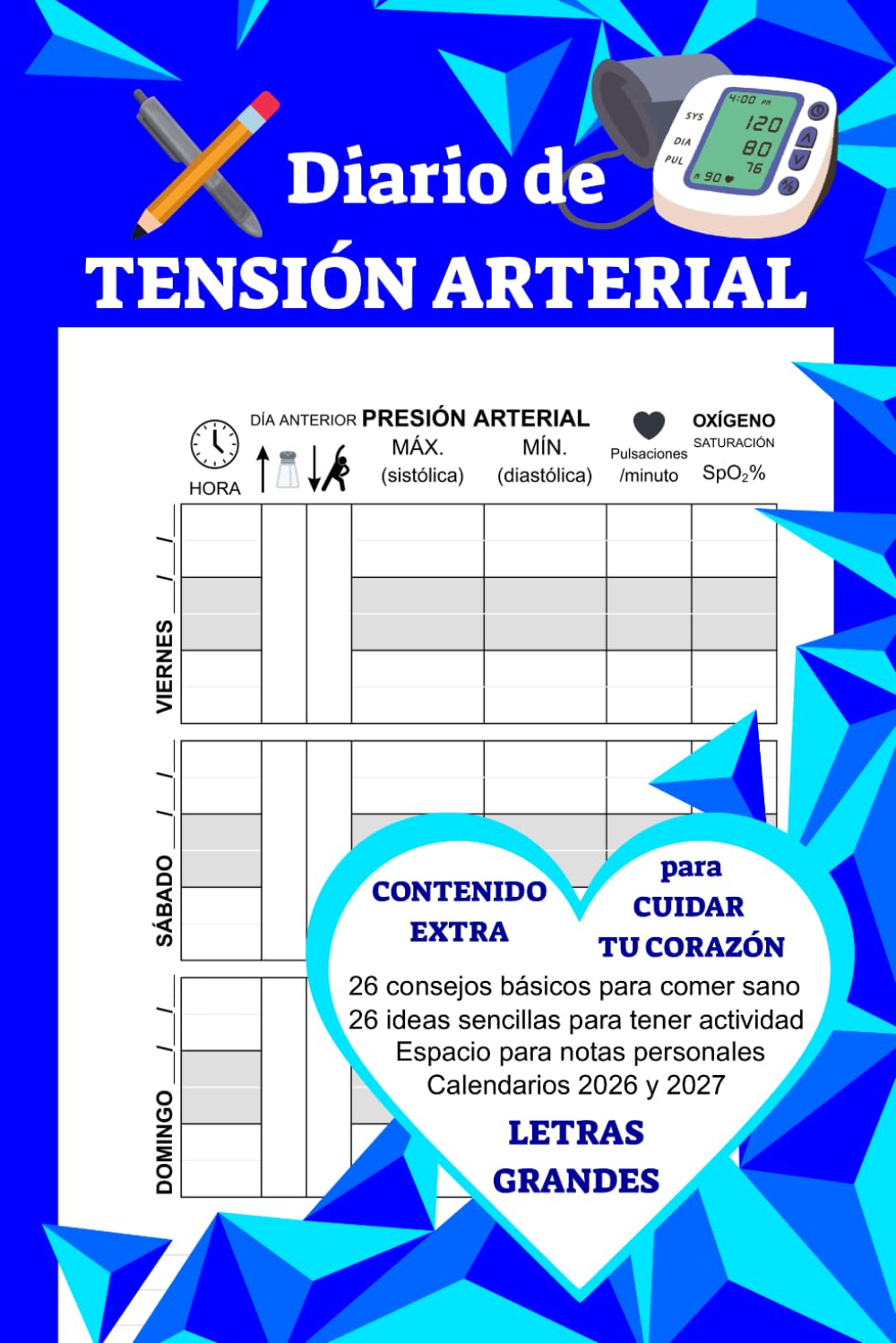 Libro: Diario de TENSIÓN ARTERIAL: Libro de registro de la presión arterial - Complemento ideal para tensiómetro (Spanish Edition)