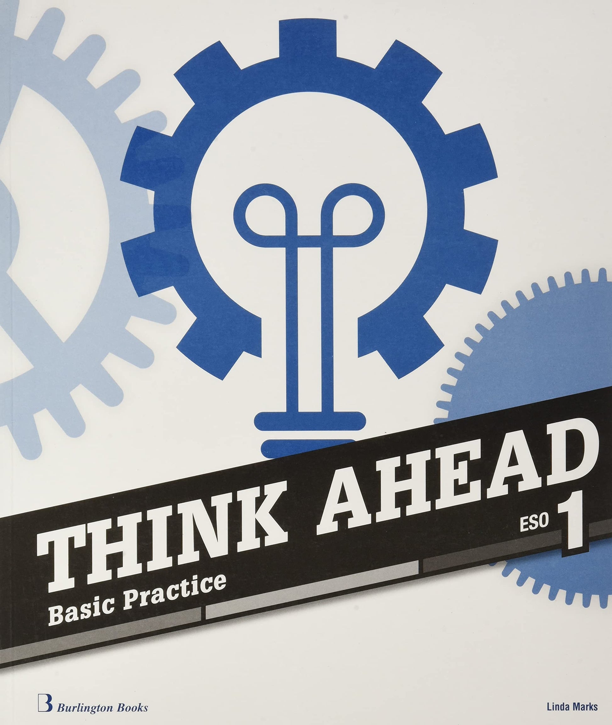 Libro: THINK AHEAD 1 ESO BASIC