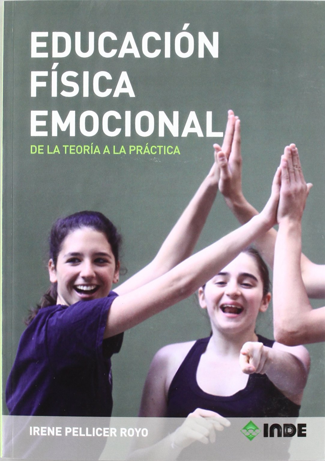 Libro: Educación Física Emocional: De la teoría a la práctica