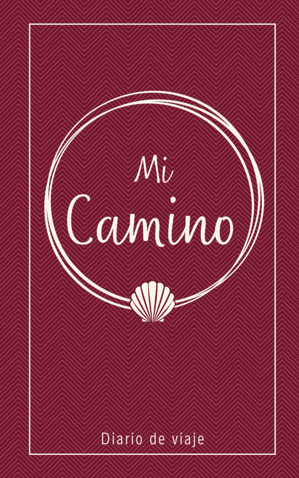 Libro: My Camino Diario de Viaje: Cuaderno 5x8" para recopilar las memorias del Camino de Santiago. Regalo Camino de Santiago para Peregrinos (Spanish Edition)