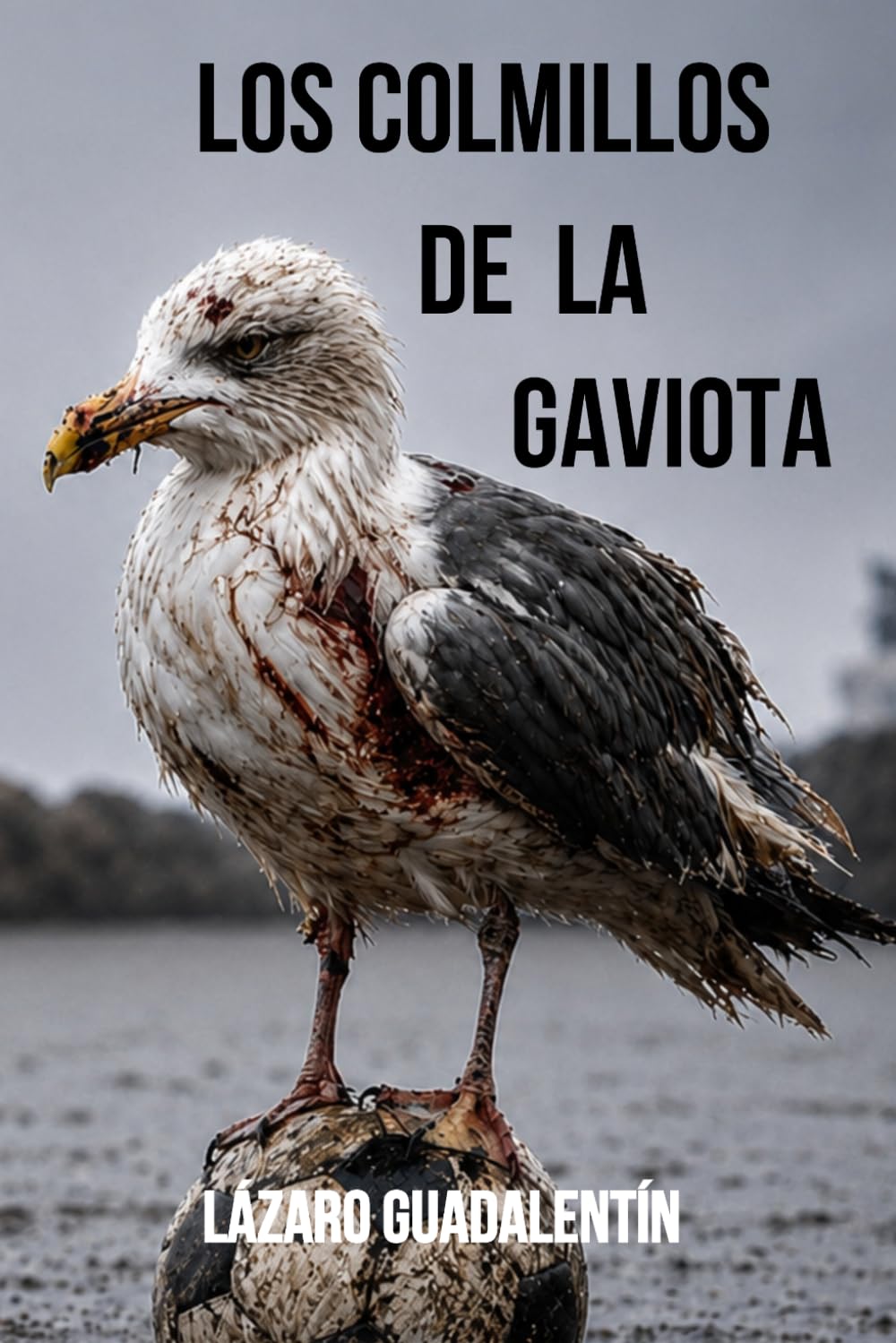 Libro: Los colmillos de la gaviota (Spanish Edition)