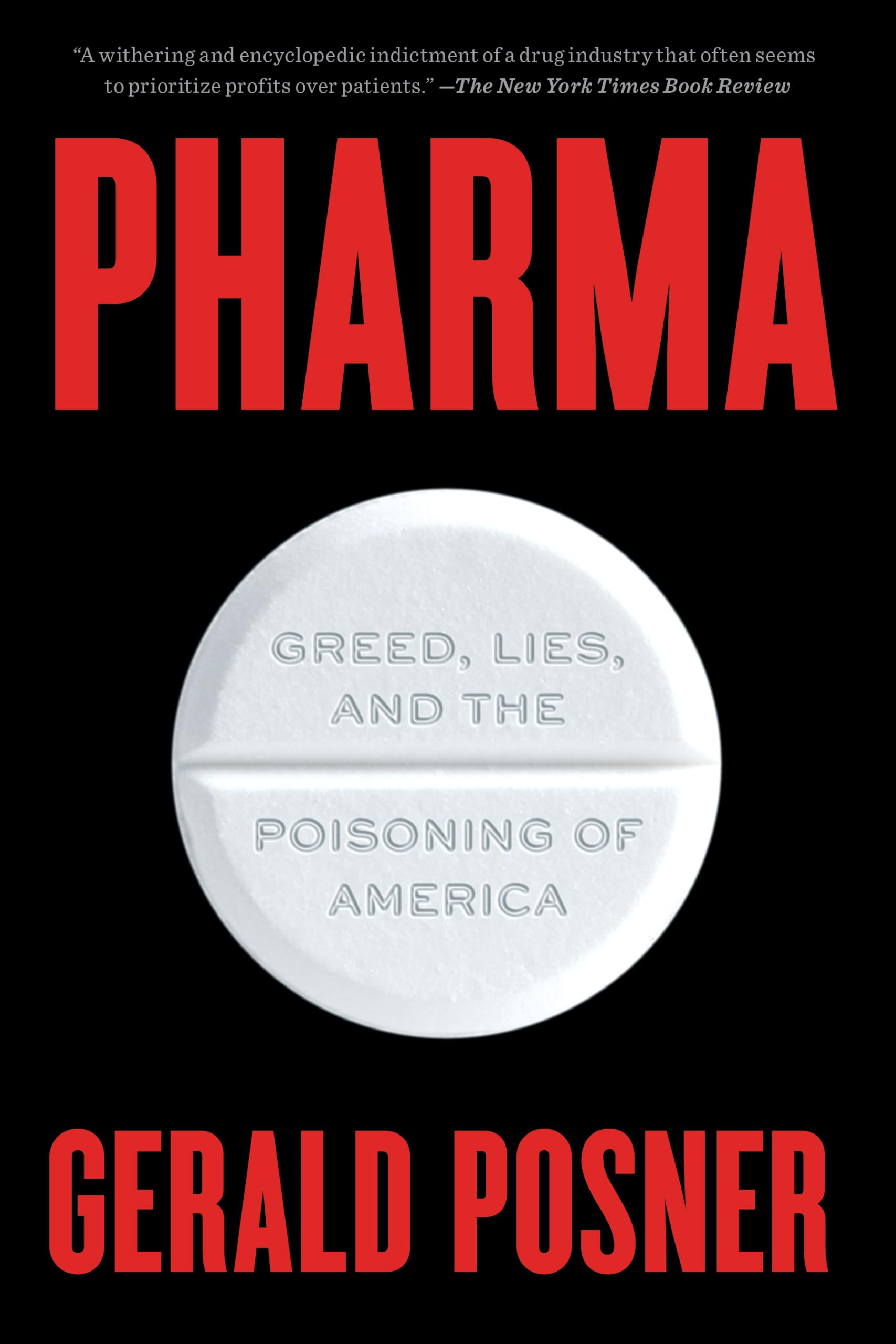 Libro: Pharma: Greed, Lies, and the Poisoning of America