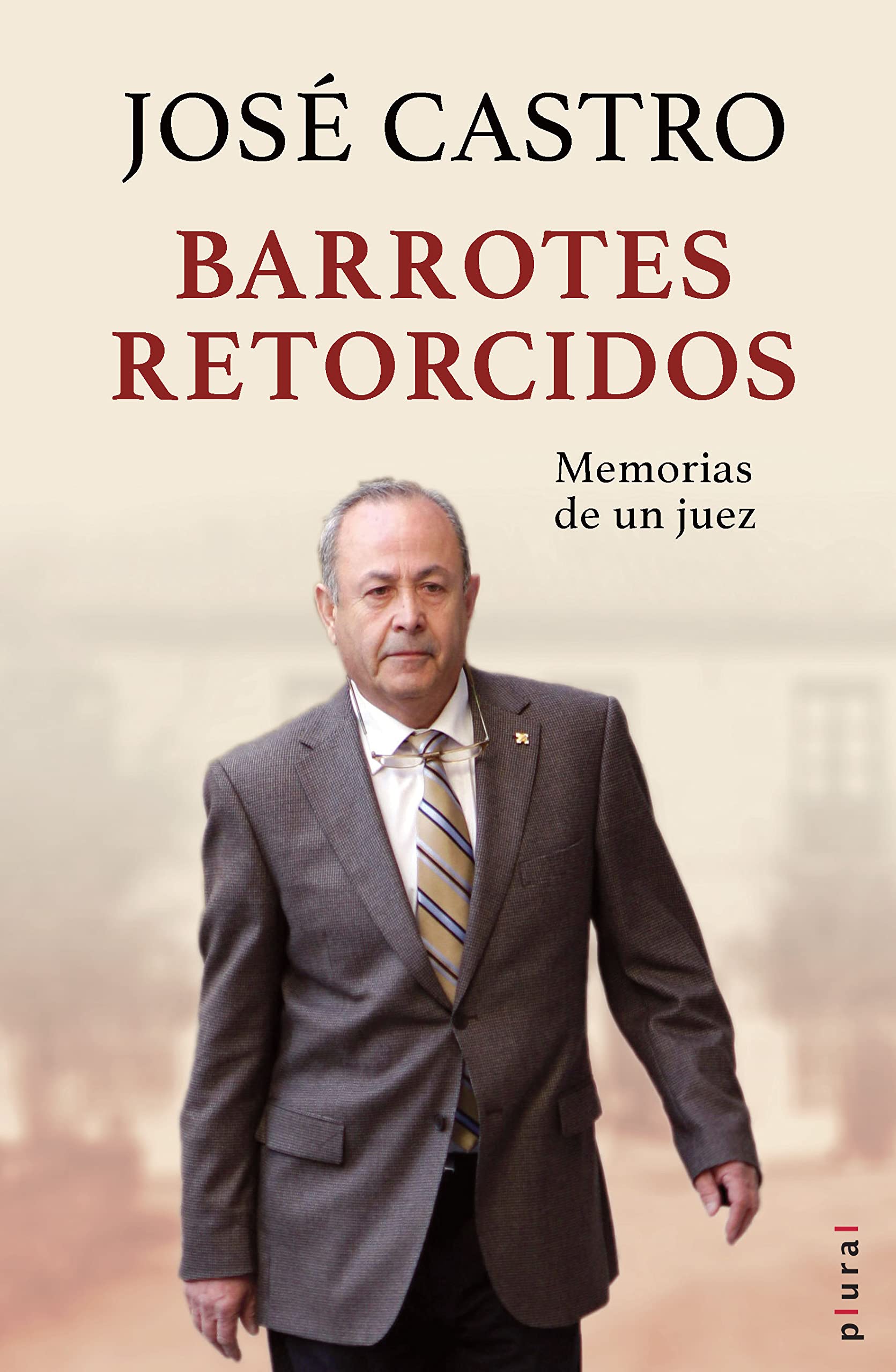 Libro: Barrotes retorcidos: Memorias de un juez