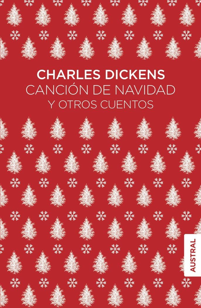 Libro: Canción de Navidad y otros cuentos (Austral Singular)