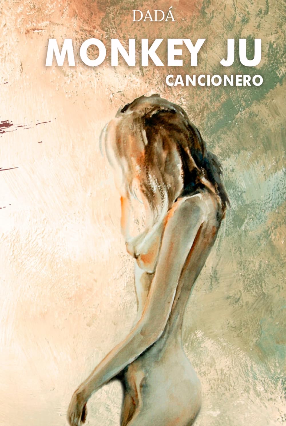 Libro: Cancionero: Monkey Ju | Libro de canciones inéditas