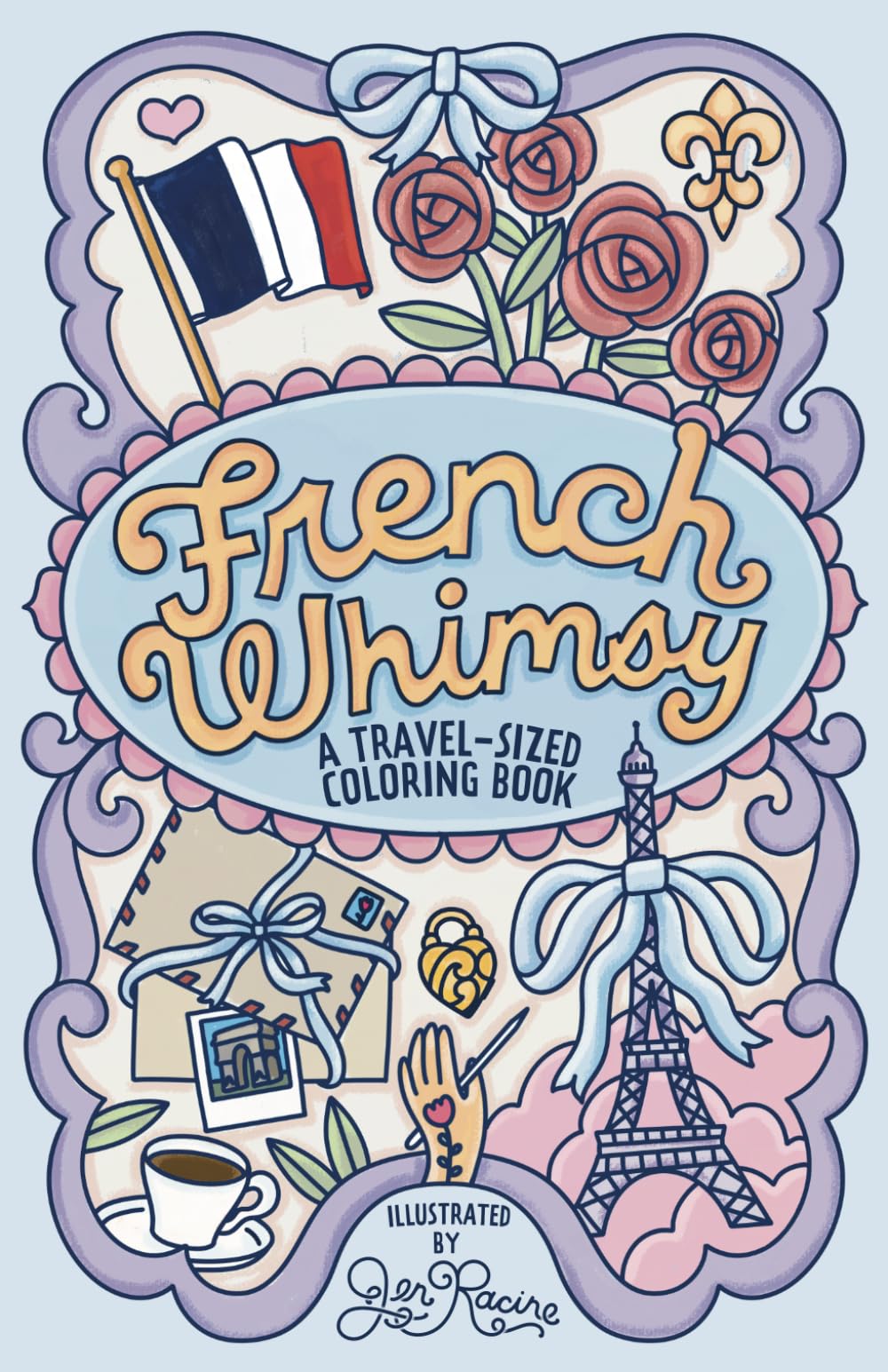 Libro: French Whimsy: A Travel-Sized Coloring Book (World of Whimsy)