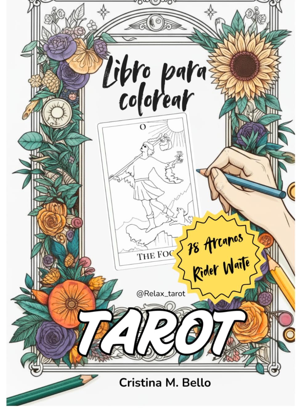 Libro: Cartas tarot para colorear (Spanish Edition)