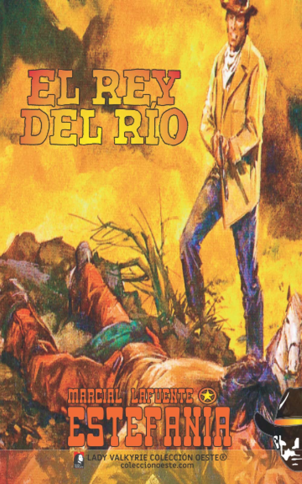 Libro: El rey del río (Colección Oeste) (Spanish Edition)