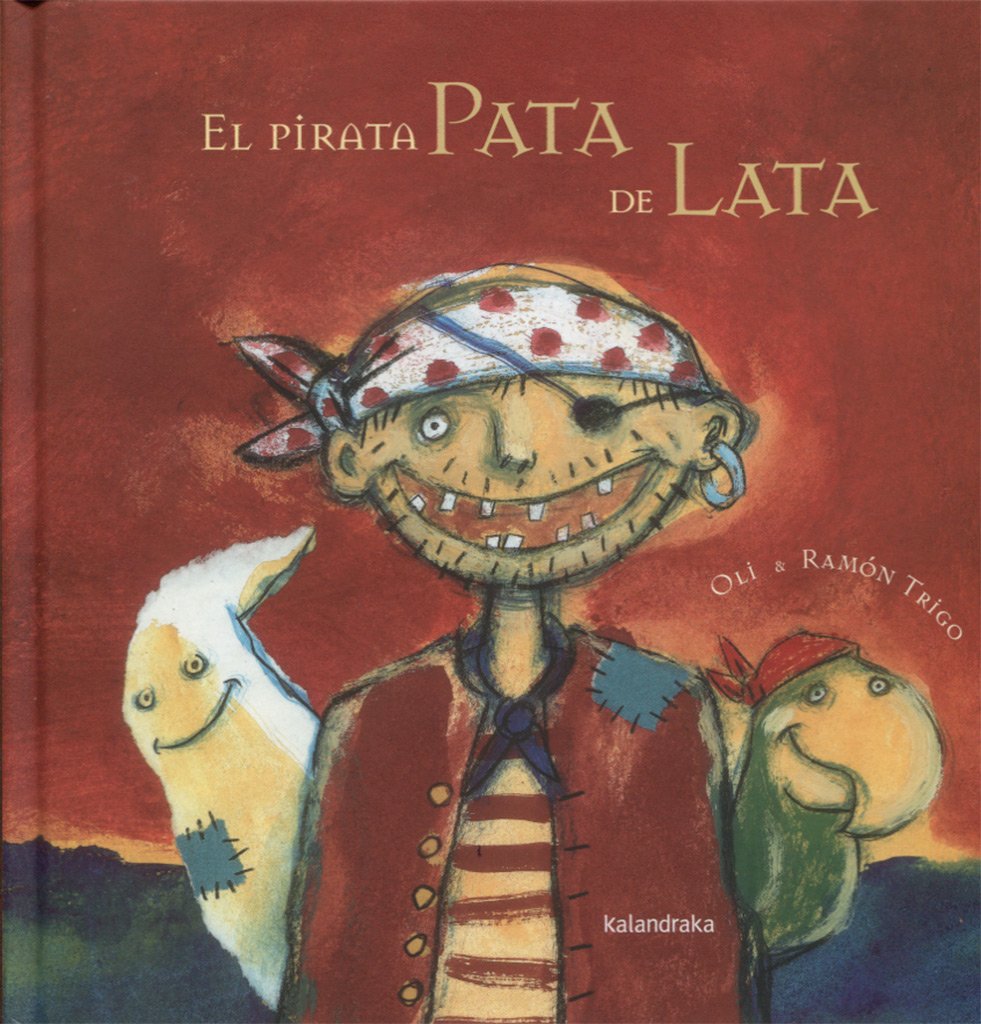 Libro: El pirata pata de lata (libros para soñar)