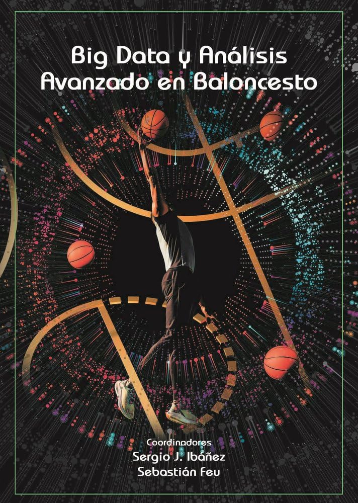 Libro: Big Data y análisis avanzado en baloncesto
