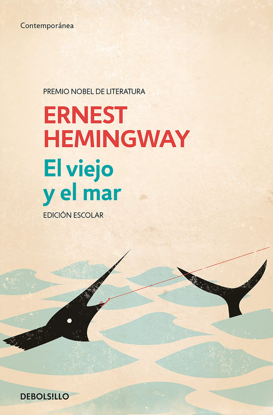 El viejo y el mar (edición escolar) (Contemporánea)