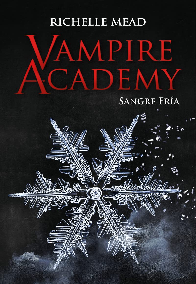 Libro: Vampire Academy: Sangre fría (Spanish Edition)