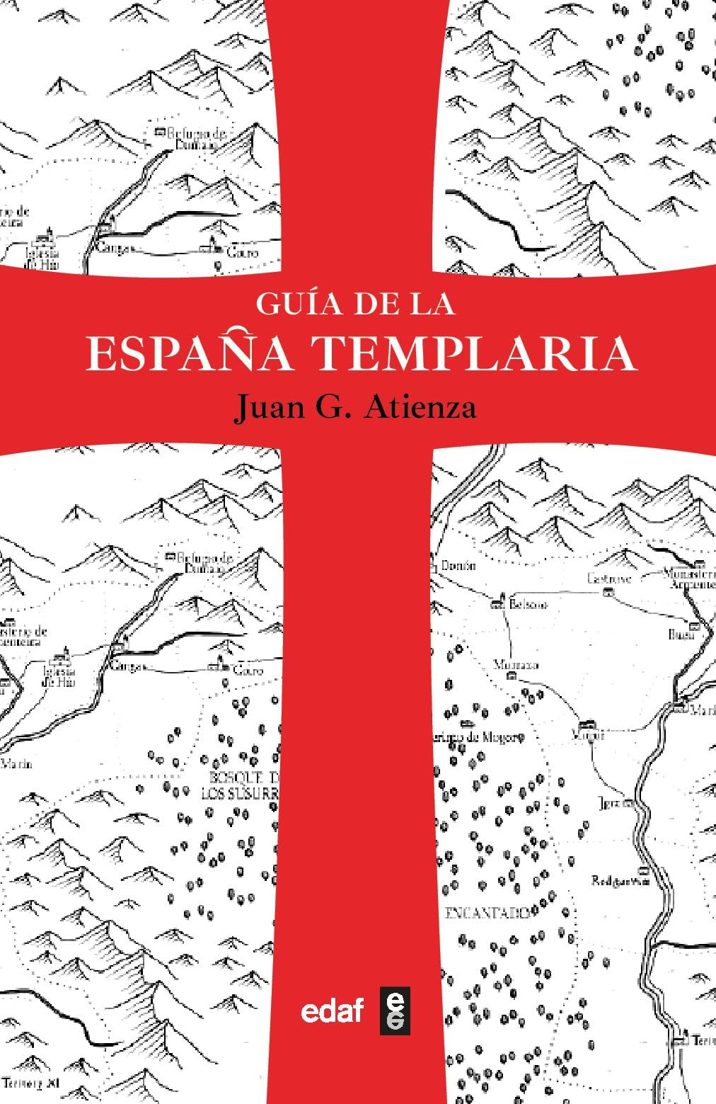 Libro: Guía de la España templaria (Spanish Edition)