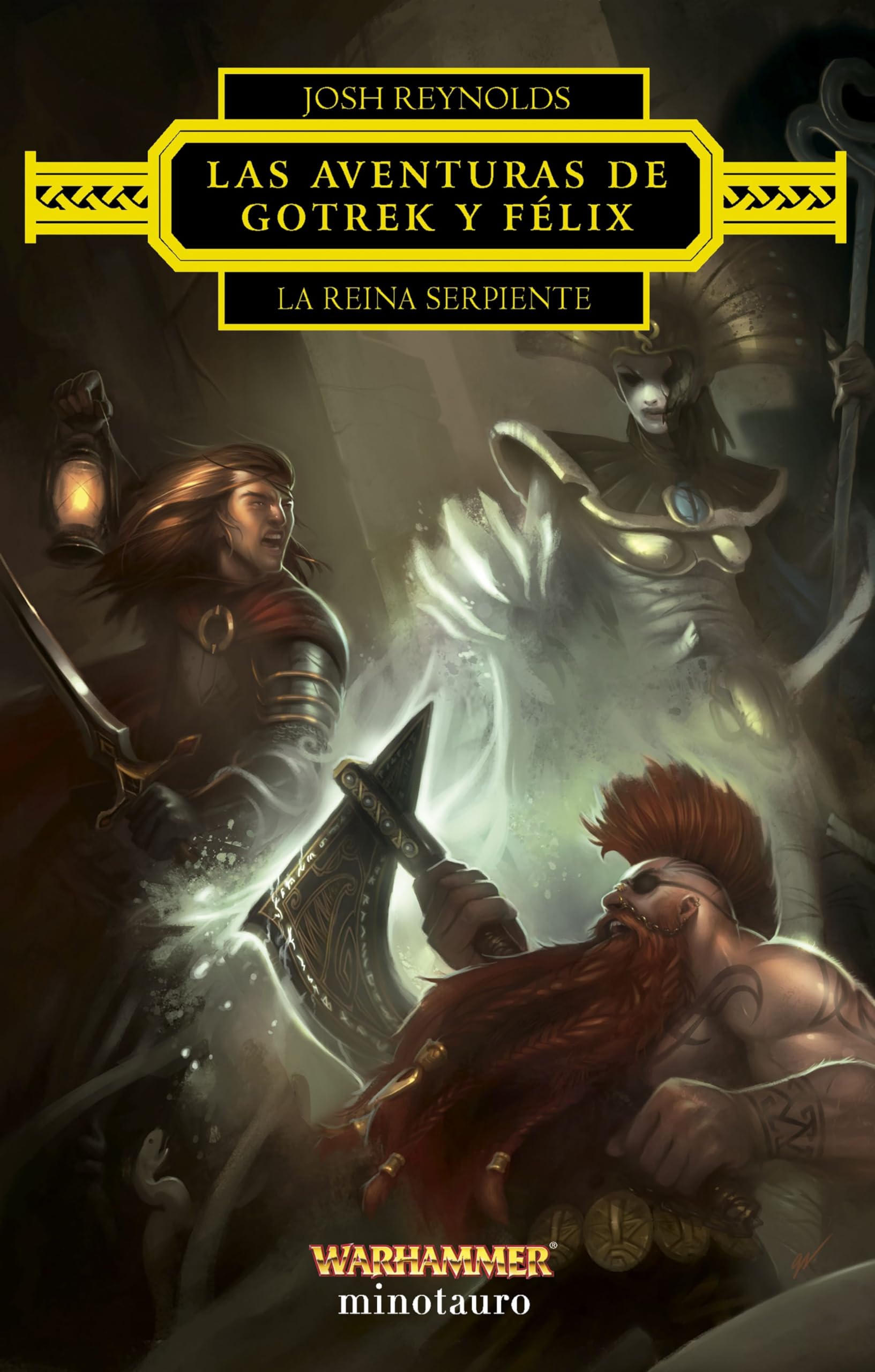 Libro: Warhammer Las aventuras de Gotrek y Félix: La Reina Serpiente