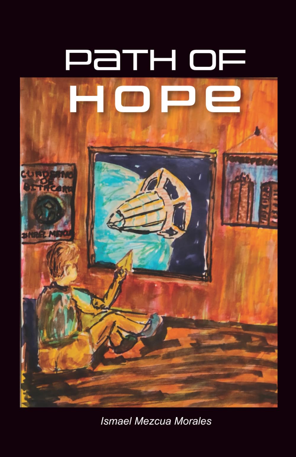 Libro: PATH OF HOPE (Spanish Edition)