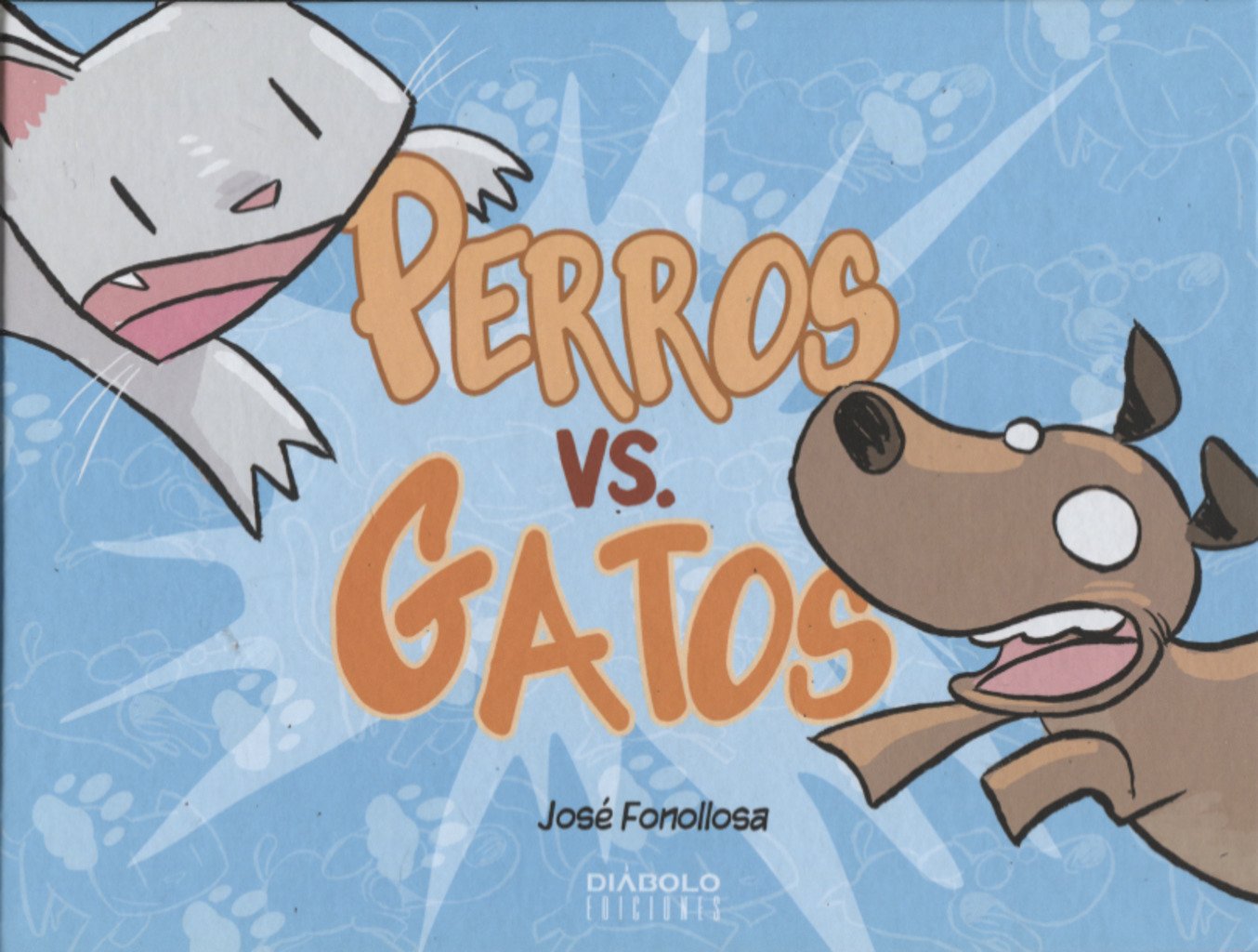 Libro: PERROS VS GATOS