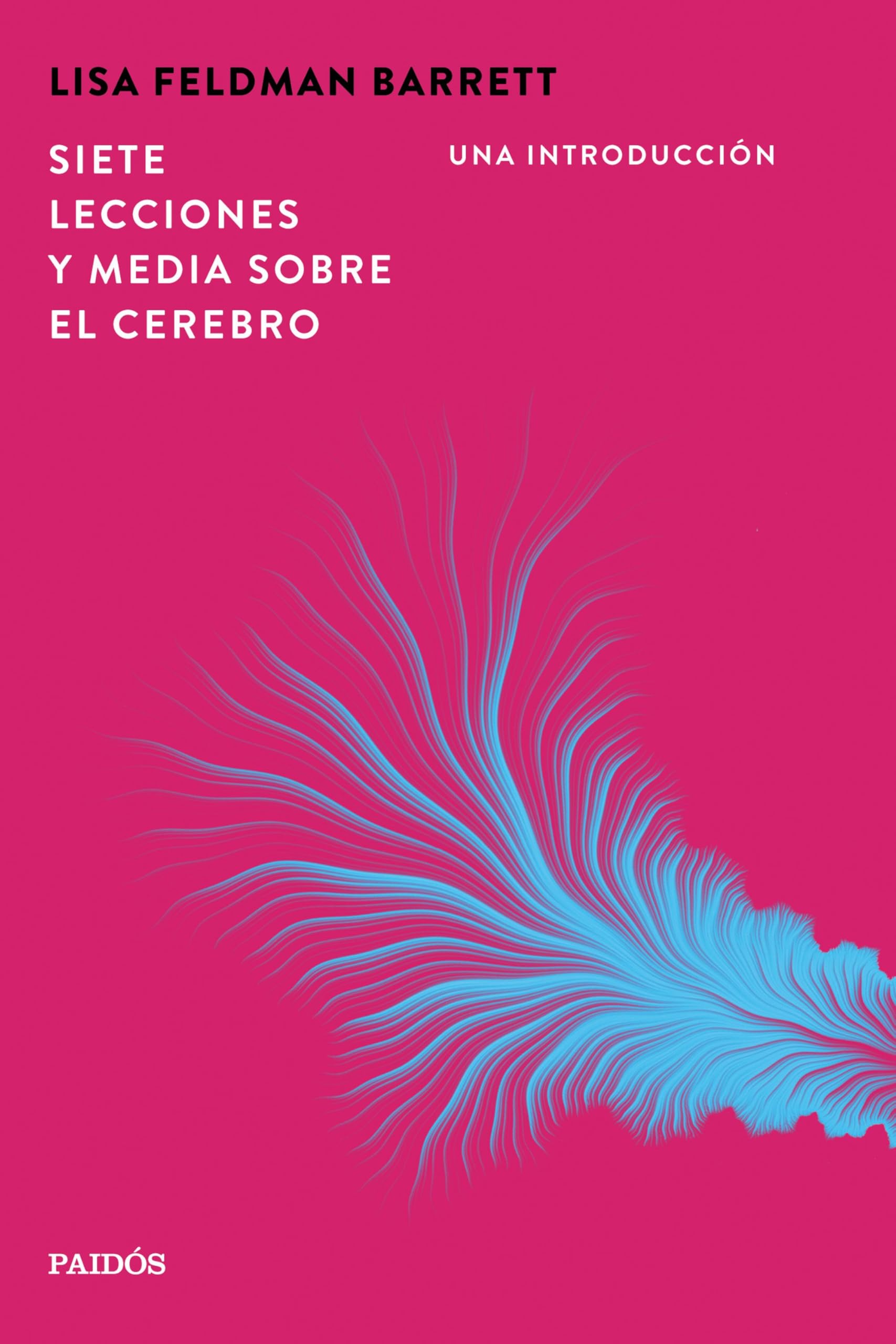Libro: Siete lecciones y media sobre el cerebro: Una introducción (Portátiles)