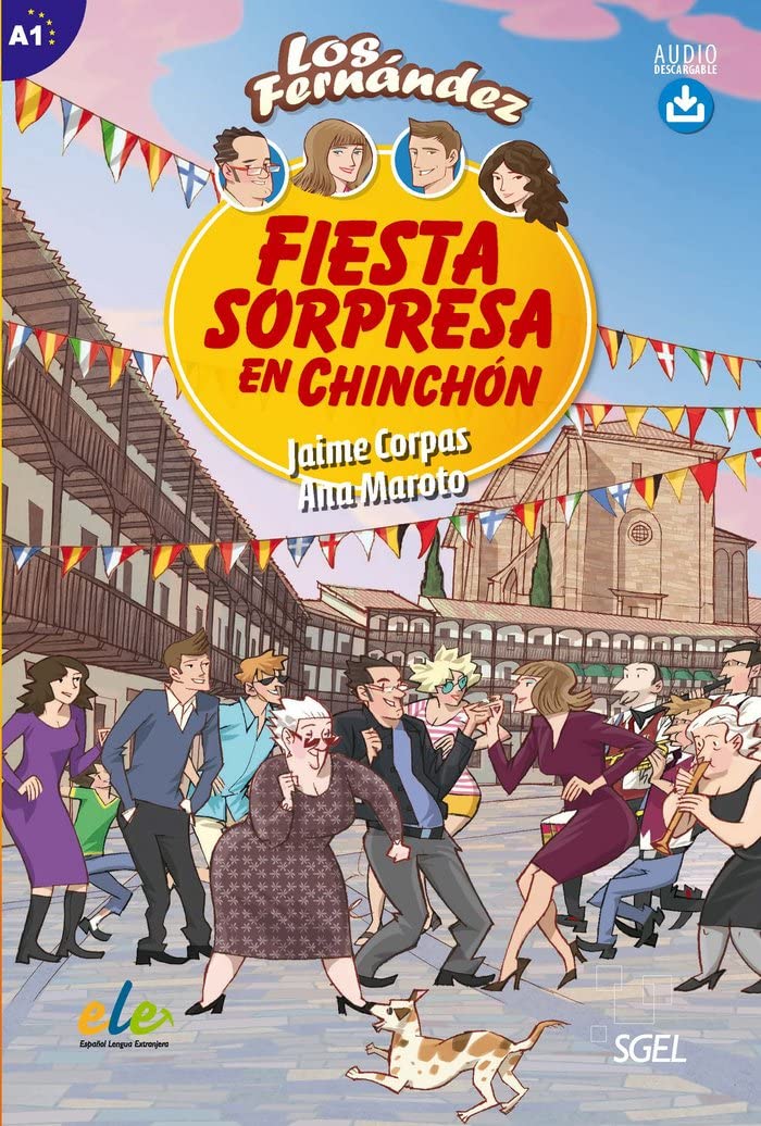 Libro: Fiesta sorpresa en Chinchón (SIN COLECCION)
