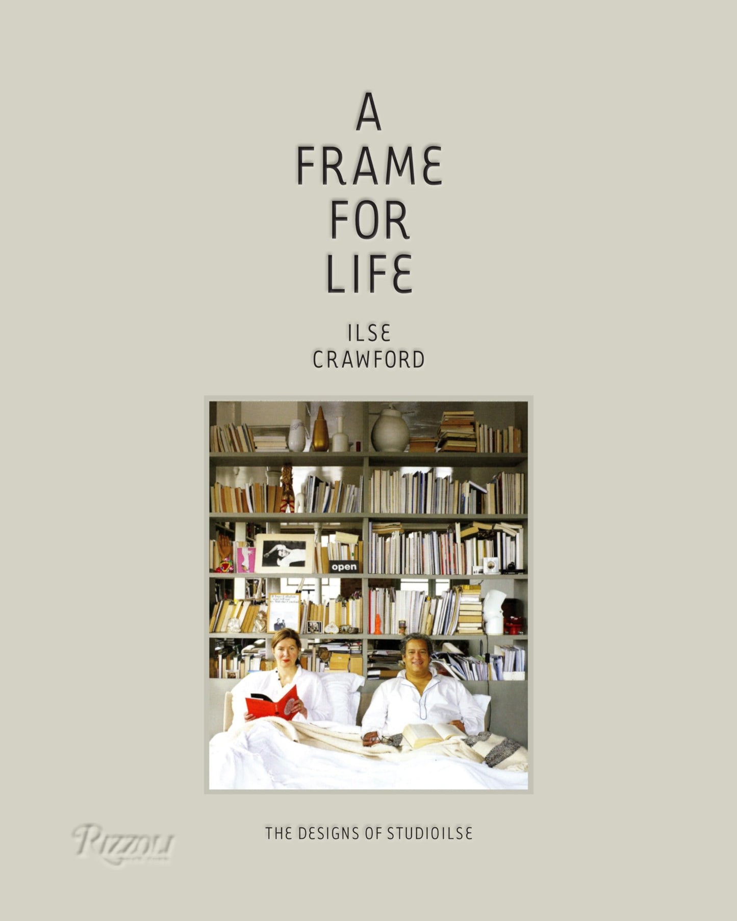 Libro: A Frame for Life: The Designs of StudioIlse