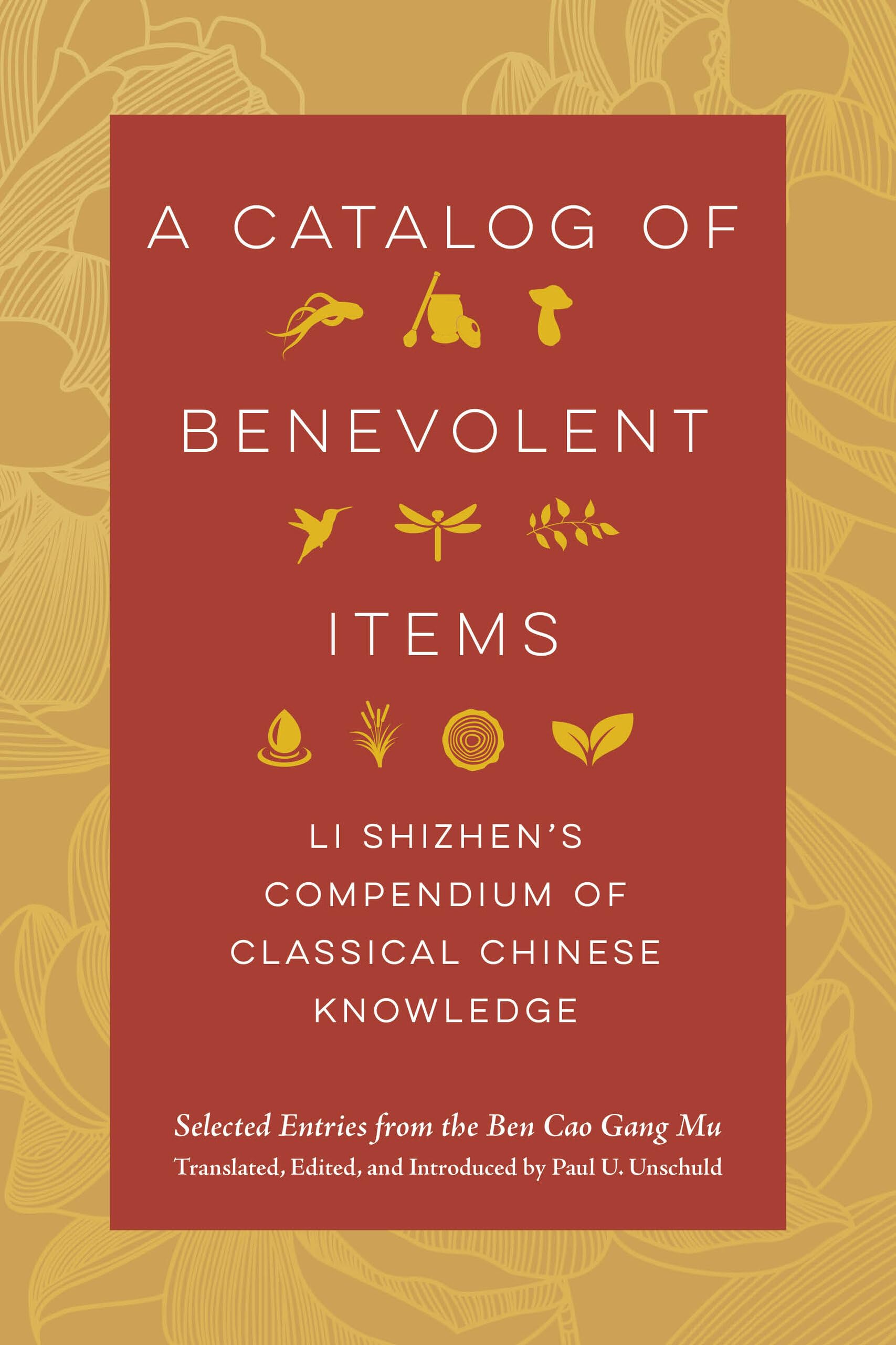 Libro: Catalog of Benevolent Items: Li Shizhen's Compendium of Classical Chinese Knowledge
