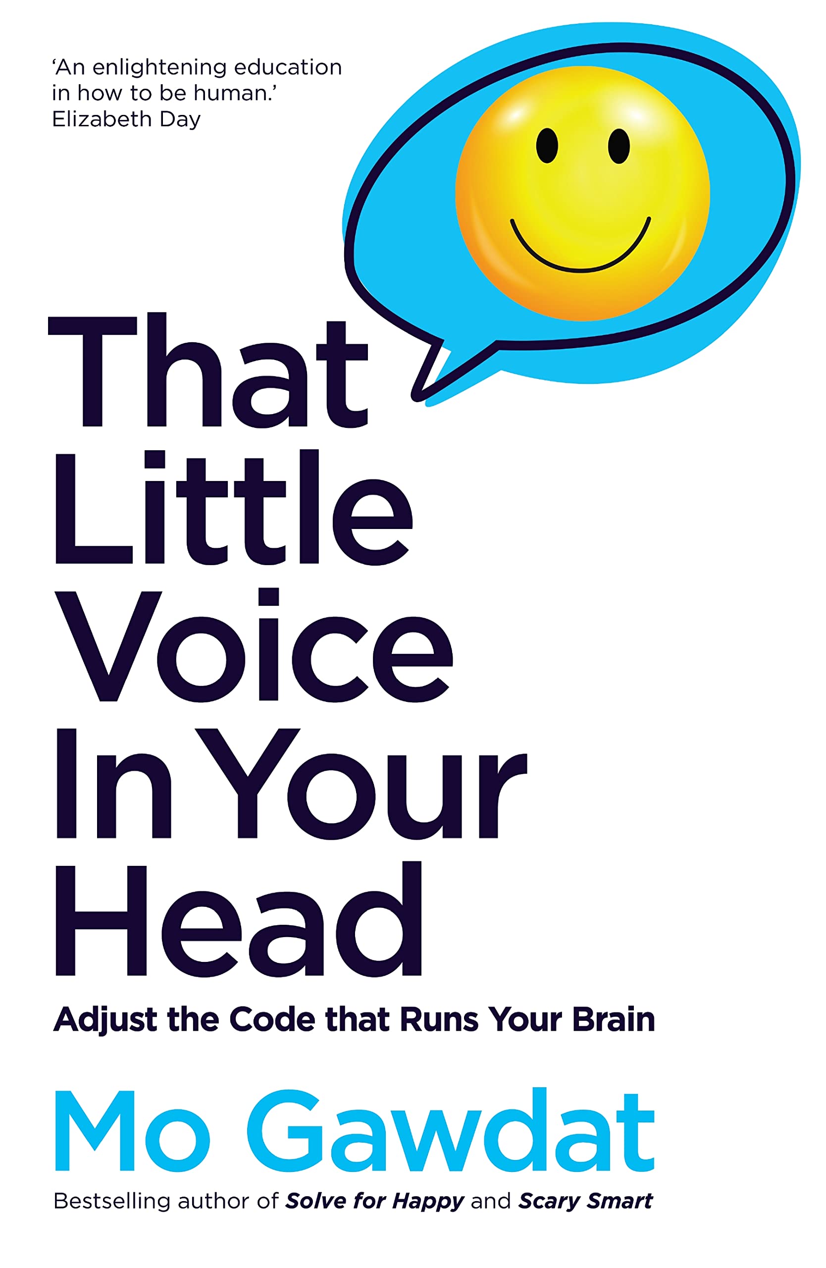 Libro: MACMILLAN That Little Voice In Your Head Adjust the Code that Runs Your Brain.