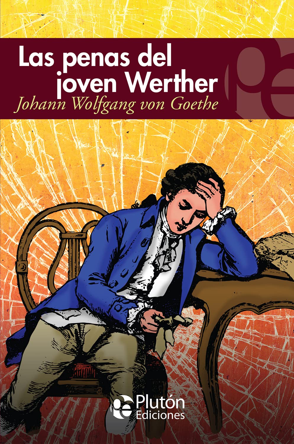 Libro: Las penas del Joven Werther (Colección Eterna)