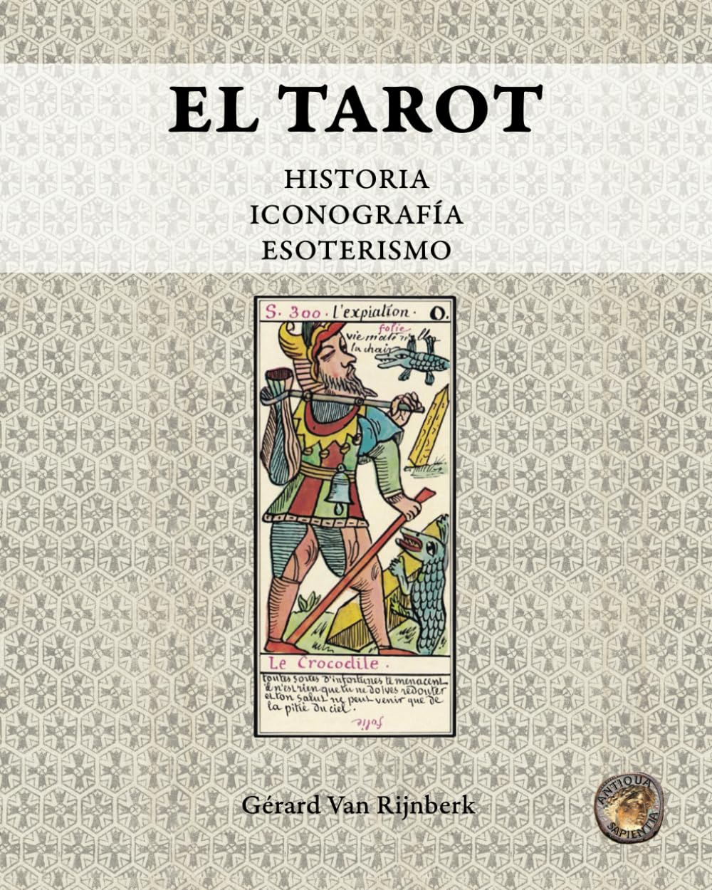 Libro: El Tarot: Historia, Iconografía, Esoterismo (Spanish Edition)