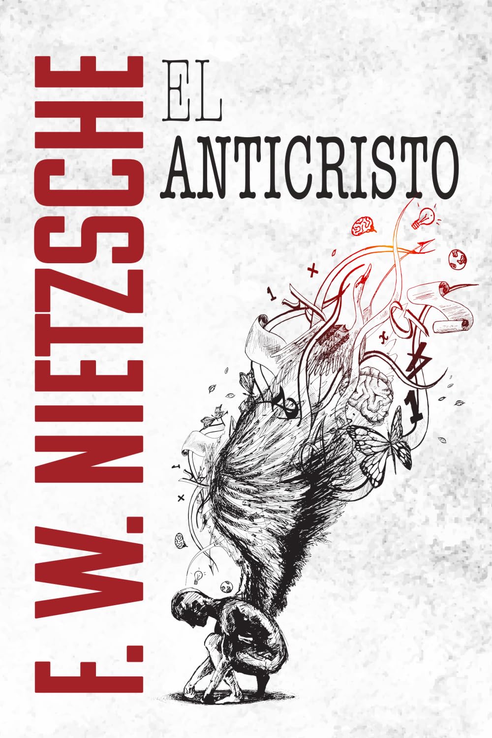 Libro: EL ANTICRISTO: Maldición sobre el cristianismo (Spanish Edition)